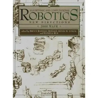 Algorithmic and Computational Robotics | New Directions 2000 WAFR | Buch | 2001