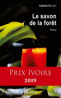 Isabelle Rochet | Le savon de la forêt | Taschenbuch | Französisch (2022)