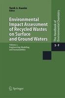 Environmental Impact Assessment Of Recycled Wastes On Surface And Ground Waters