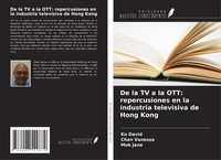 Ko David (U. A.) | De La Tv A La Ott: Repercusiones En La Industria...
