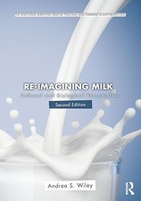 Re-imagining Milk (Routledge Series for Creat...