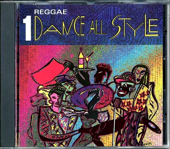 CD King Kong, Nitty Gritty, Wayne Smith и др. - Танцуйте в стиле № 1