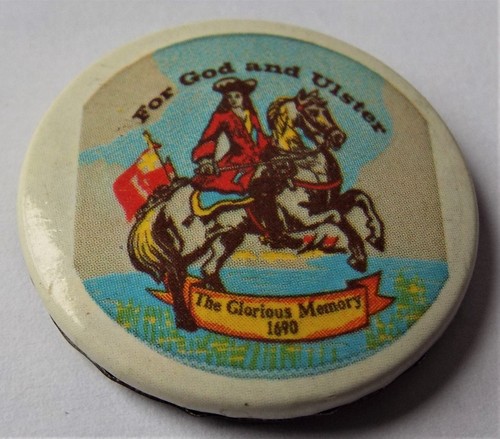 Vintage ULSTER LOYALIST 1960s KING BILLY For God And Ulster Orange Order Badge