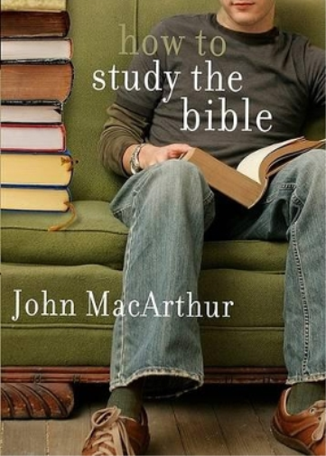 John F. Macarthur How To Study The Bible (Tascabile)