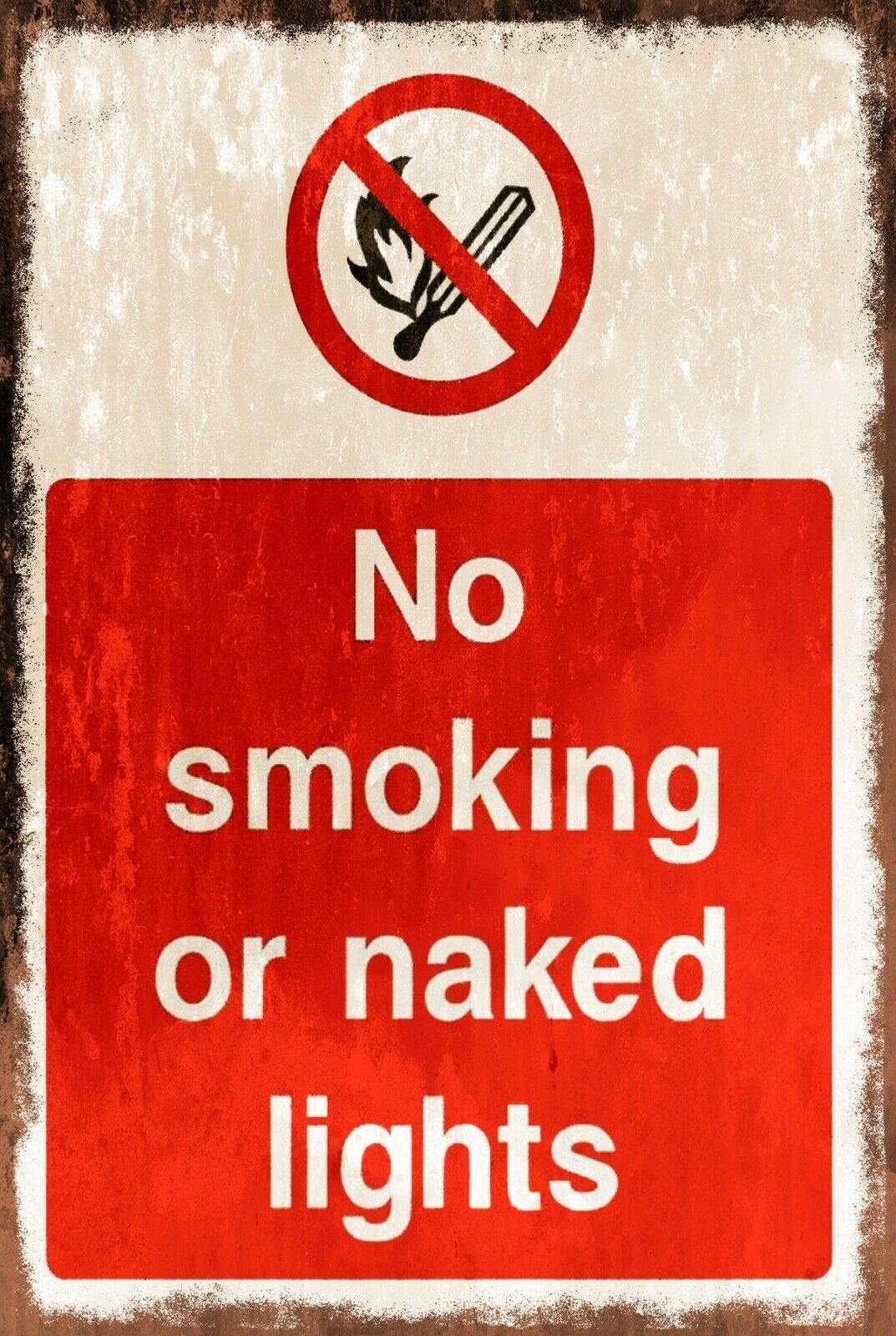 No Smoking or Naked Lights, Funny Aged Look Vintage Style Metal Warning  Sign | eBay