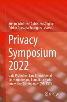 Privacy Symposium 2022 : Data Protection Law International Convergence and Co...