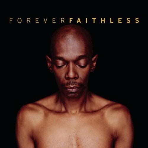 Faithless / Forever Faithless / The Greatest Hits *NEW CD*