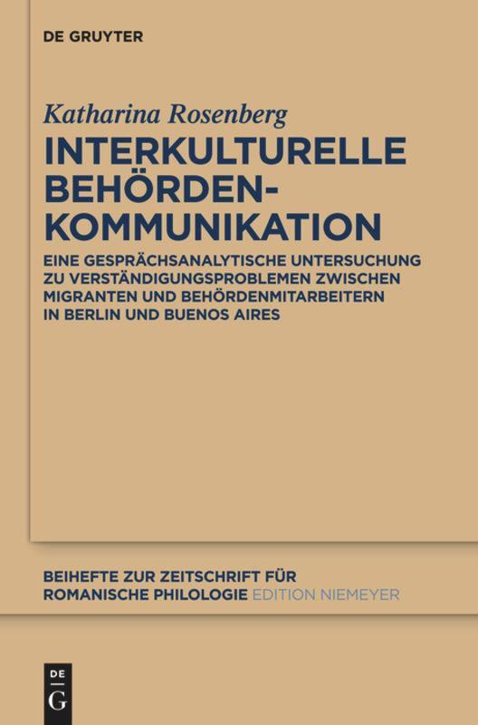 Interkulturelle Behördenkommunikation | Buch | 9783110308228