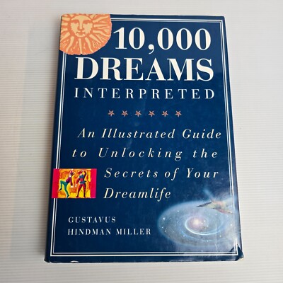10, 000 Dreams Interpreted by Gustavus Hindman Miller (Paperback, 1996) Dreams