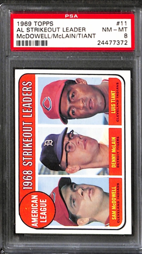 1969 TOPPS #11 AL STRIKEOUT LEADER McDOWELL/McLAIN/TIANT PSA 8 NM-MT 24477372 