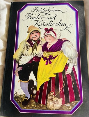Frieder und Katerlieschen Brüder Grimm & Klaus Müller  DDR Kinderbuch 4.Auflage
