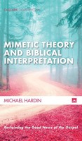 Michael Hardin | Mimetic Theory And Biblical Interpretation | Buch | Englisch