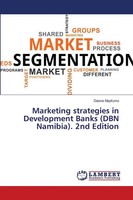 Desire Mapfumo | Marketing Strategies In Development Banks (Dbn Namibia). 2Nd...