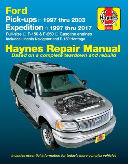 Ford F-150 ('97-'03), Expedition & Navigator Pick Ups by Haynes Publishing
