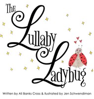 Ali Banks Cross | The Lullaby Ladybug | Buch | Englisch (2016) | Gebunden