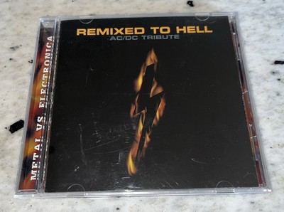 V/A - ''Remixed To Hell'' AC/DC Tribute CD - (Cleopatra CLP 0783-2)