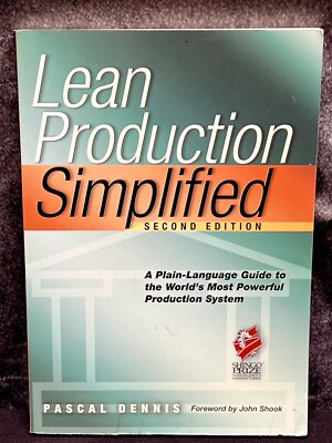Lean Production Simplified : A Plain-Language Guide to the World'