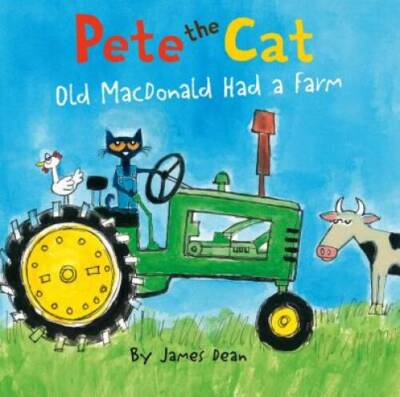Pete the Cat: Old MacDonald Had a Farm Board Book - Board book - VERY GOOD
