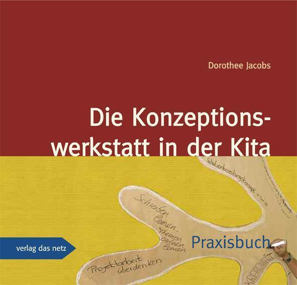 Thumbnail - Die Konzeptionswerkstatt In Der Kita Praxisbuch Dorothee Jacobs