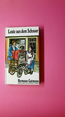 164711 Hermann Gutmann LEUTE AUS DEM SCHNOOR HC