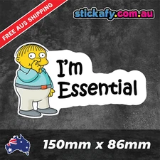 Ralph Wiggum I'm Essential Sticker Funny Laptop Car Window Bumper JDM decal 4x4
