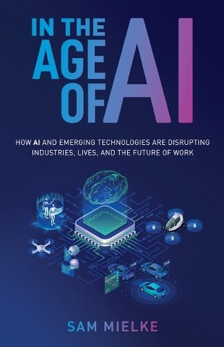 Thumbnail - Sam Mielke In The Age Of Ai (taschenbuch)