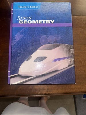 Saxon Geometry (1st Ed) Teachers Edition