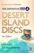 The Definitive Desert Island Discs: 80 Years of Castaways by Ian Gittins Paperba