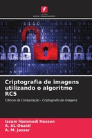 Issam Hammodi Hasson (U. A.) | Criptografia De Imagens Utilizando O Algoritmo...