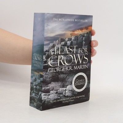 A feast for crows. Book four of A song of ice and fire  |  George R. R. Martin