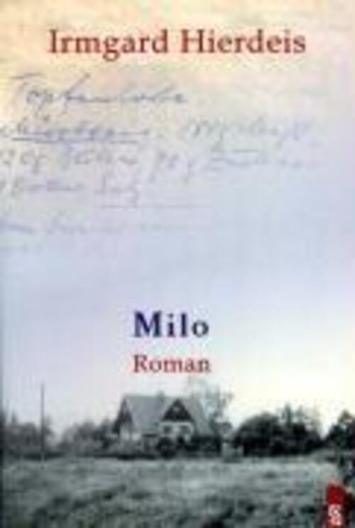 Thumbnail - Milo | Roman | Irmgard Hierdeis | Deutsch | Taschenbuch | 2009 |
