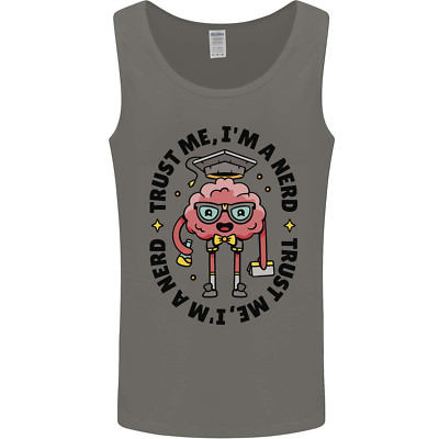 Trust Me Im a Nerd Geek Graduate Brainy Mens Vest Tank Top