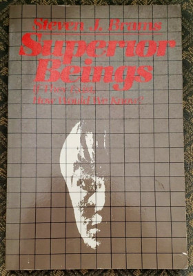 Signed PB 1st,Steven Brams SUPERIOR BEINGS,Game Theory Theology/Epistemology