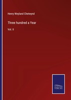 Henry Weyland Chetwynd | Three Hundred A Year | Taschenbuch | Englisch (2022)