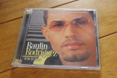 RAULIN RODRIGUEZ - SI NO TE TENGO (CD, 2004)