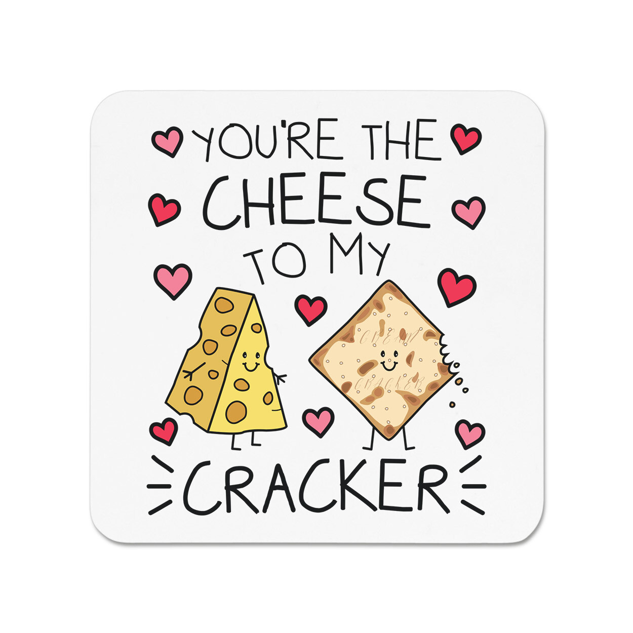 You're The Cheese To My Cracker Fridge Magnet Valentines Girlfriend Wife