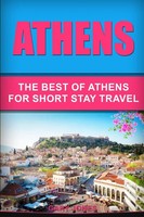 Athens The Best Of Athens For Short Stay Travel Gary Jones Taschenbuch Englisch