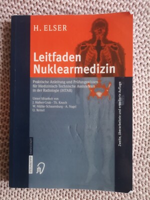 Leitfaden Nuklearmedizin Anleitung Prüfungswissen MTAR MTA Elser Buch Lehrbuch