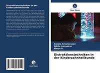 Distraktionstechniken In Der Kinderzahnheilkunde Nikita Lolayekar