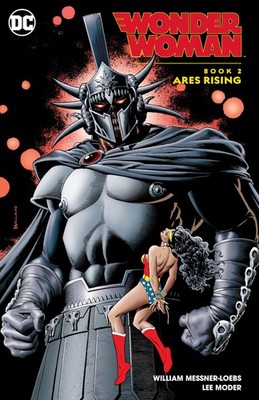 Wonder Woman Book 2: Ares Rising by Messner-Loebs