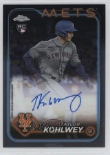 2024 Topps Chrome Rookie Auto Taylor Kohlwey #RA-TK Auto RC