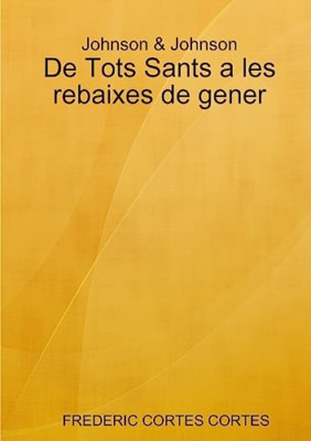 Johnson & Johnson. De Tots Sants a Les Rebaixes De Gene - Catalan Language Paper