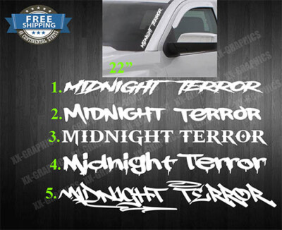 Midnight Terror Vinyl 22'' Decal Sticker Windshield Diesel Turbo JDM Car Truck