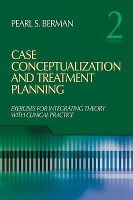 Case Conceptualization and Treatment Planning: Integrating Theory with...