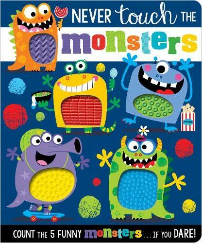 Never Touch The Monsters (board book),Make Believe Ideas,Rosie Greening,Stuart