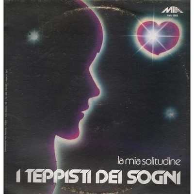I Teppisti Dei Sogni Lp Vinile La Mia Solitudine MIA Records   PM1582 Nuovo