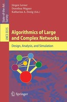 Algorithmics Of Large And Complex Networks Design, Analysis, And Simulation Buch