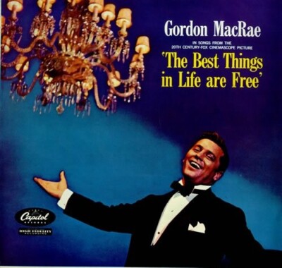 Gordon MacRae - The Best Things in Life are Free - Capitol T765 - EX