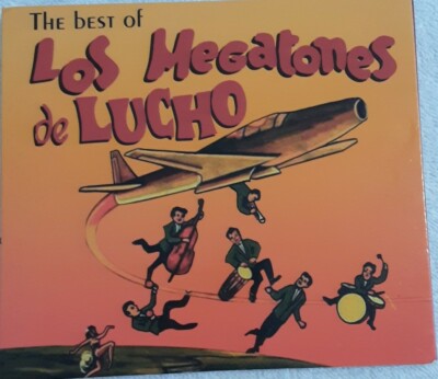 Tbe Best of Los Megatones de Lucho, cumbias, para coleccionistas 
