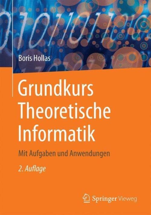 Thumbnail - Grundkurs Theoretische Informatik Mit Aufgaben Und Anwendungen Boris